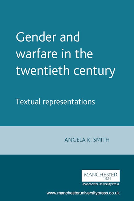 Book cover image for Gender and warfare in the twentieth century ISBN: 9780719065743