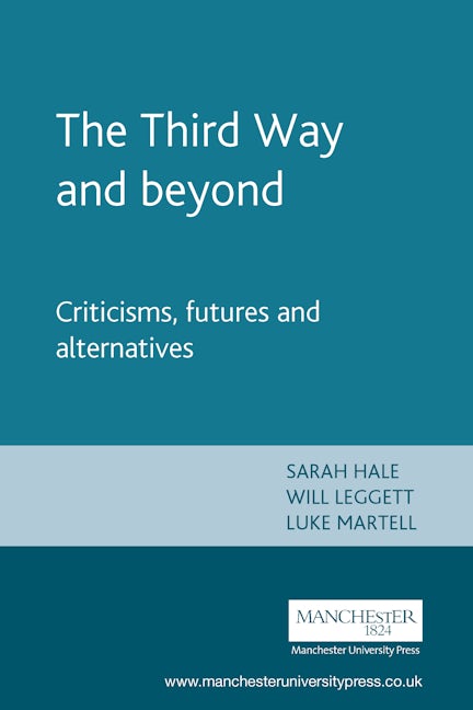 Book cover image for The Third Way and beyond ISBN: 9780719065996