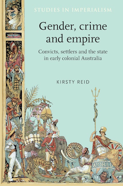 Book cover image for Gender, crime and empire ISBN: 9780719066993
