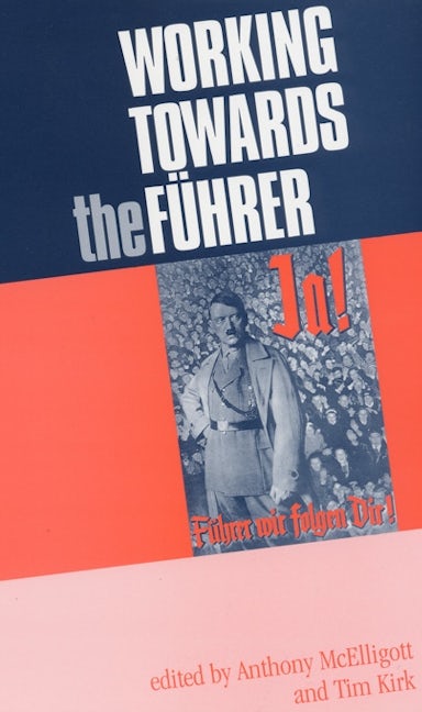 Book cover image for Working towards the Führer ISBN: 9780719067334