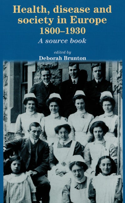 Book cover image for Health, disease and society in Europe, 1800–1930 ISBN: 9780719067396