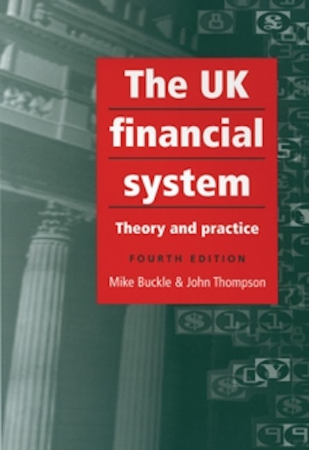 Book cover image for The UK financial system ISBN: 9780719067723
