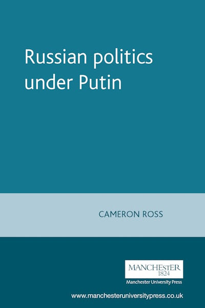 Russian politics under Putin