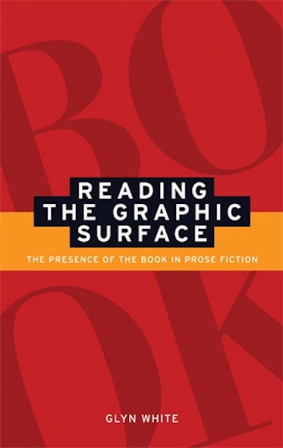 Book cover image for Reading the graphic surface ISBN: 9780719069697