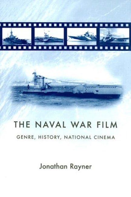 Book cover image for The naval war film ISBN: 9780719070983
