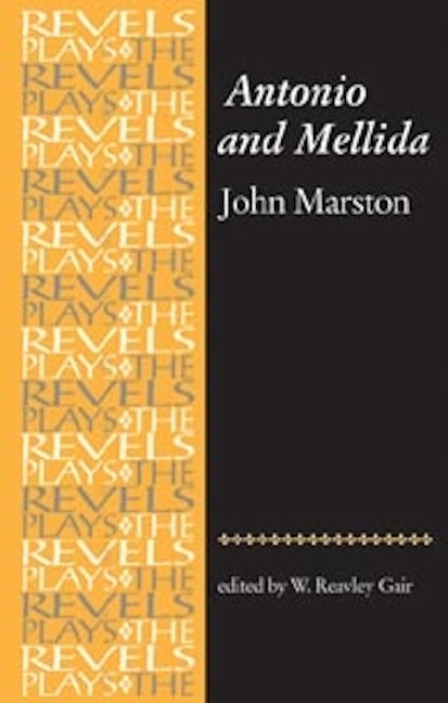 Book cover image for Antonio and Mellida ISBN: 9780719071973