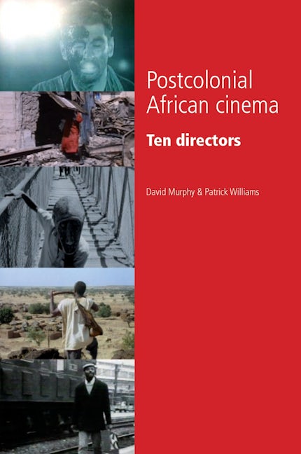 Book cover image for Postcolonial African cinema ISBN: 9780719072024