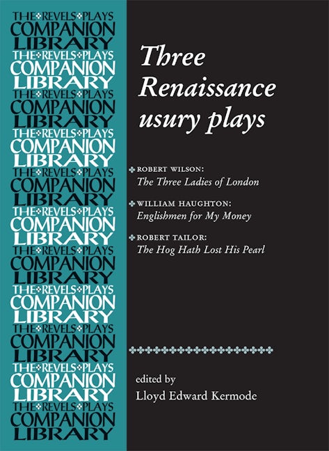 Book cover image for Three Renaissance usury plays ISBN: 9780719072635