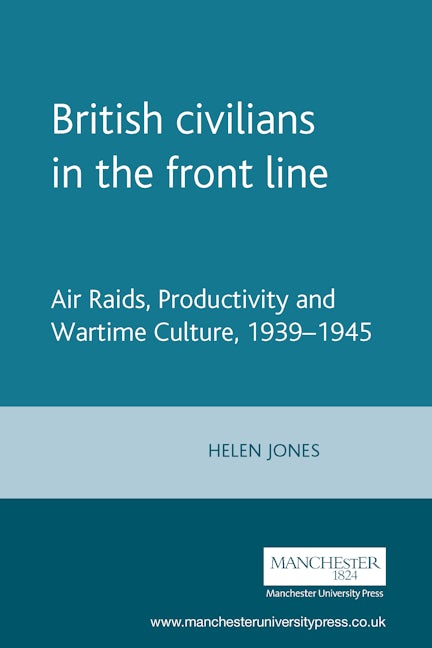 Book cover image for British civilians in the front line ISBN: 9780719072901