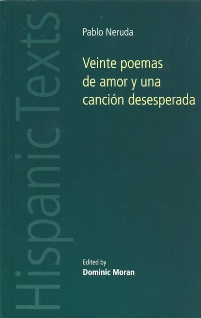 Book cover image for Veinte poemas de amor y una canción desesperada ISBN: 9780719072994