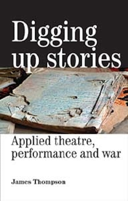 Book cover image for Digging up stories ISBN: 9780719073151