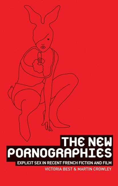 Book cover image for The new pornographies ISBN: 9780719073991