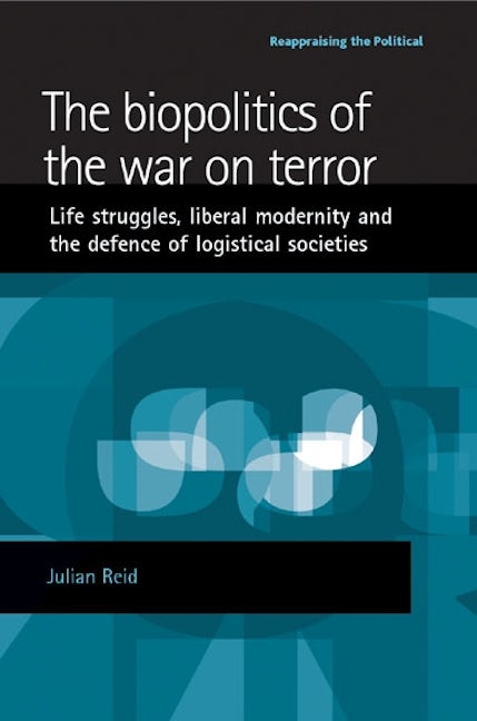 Book cover image for The biopolitics of the war on terror ISBN: 9780719074059