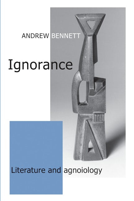 Book cover image for Ignorance ISBN: 9780719074875