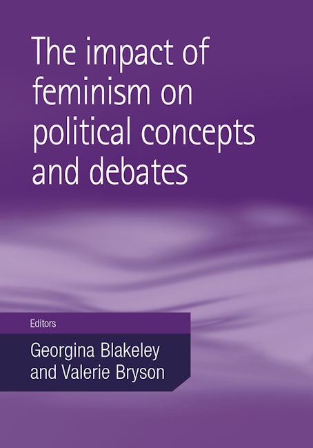 Book cover image for The impact of feminism on political concepts and debates ISBN: 9780719075124