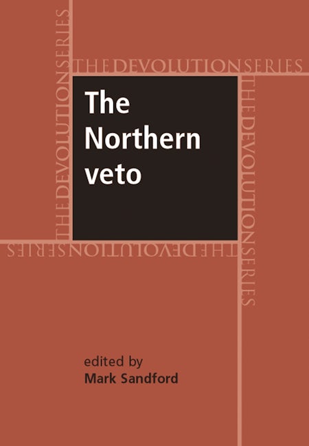 Book cover image for The Northern veto ISBN: 9780719075520