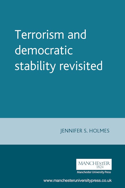 Book cover image for Terrorism and democratic stability revisited ISBN: 9780719075667