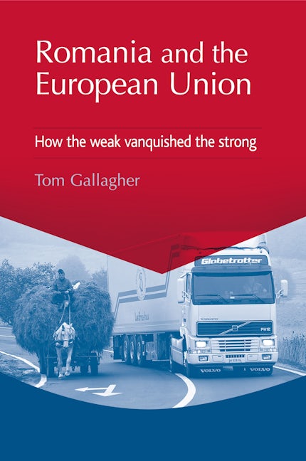 Book cover image for Romania and the European Union ISBN: 9780719077432