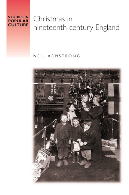 Book cover image for Christmas in nineteenth-century England ISBN: 9780719077593