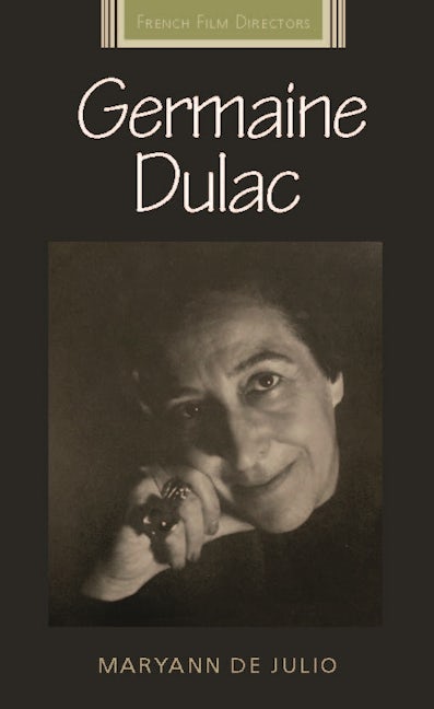 Book cover image for Germaine Dulac ISBN: 9780719077944