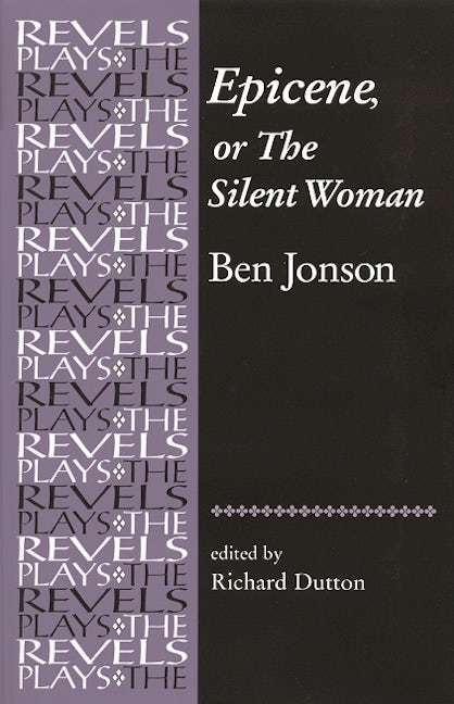 Book cover image for Epicene, or The Silent Woman ISBN: 9780719078385