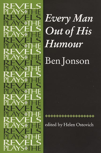 Book cover image for Every Man Out of His Humour ISBN: 9780719078392