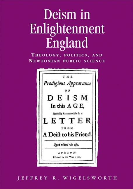 Book cover image for Deism in Enlightenment England ISBN: 9780719078729