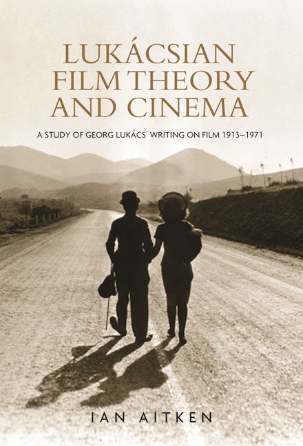 Book cover image for Lukácsian film theory and cinema ISBN: 9780719078842
