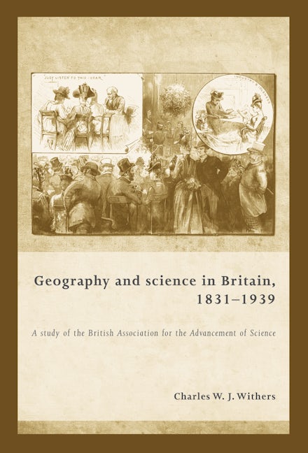 Book cover image for Geography and science in Britain, 1831–1939 ISBN: 9780719079764