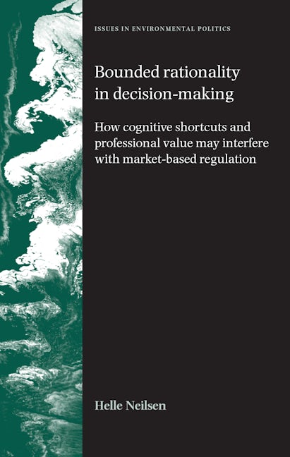Book cover image for Bounded rationality in decision-making ISBN: 9780719079924