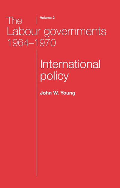 The Labour governments 1964–1970 volume 2