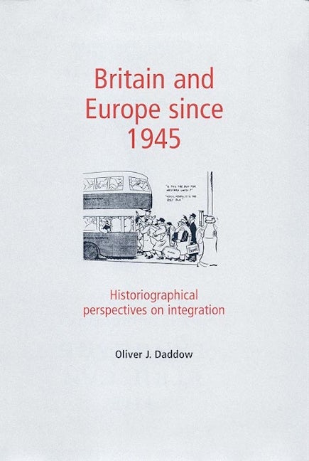 Book cover image for Britain and Europe since 1945 ISBN: 9780719082160