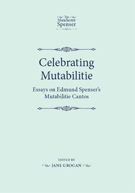 Book cover image for Celebrating Mutabilitie ISBN: 9780719082245