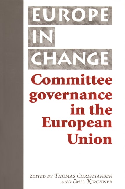 Book cover image for Committee governance in the European Union ISBN: 9780719082870