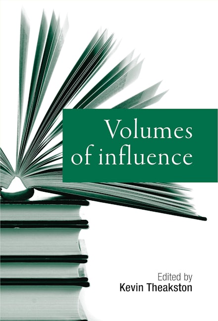 Book cover image for Volumes of Influence ISBN: 9780719083037