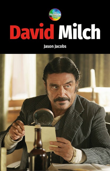 Book cover image for David Milch ISBN: 9780719083433