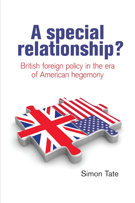 Book cover image for A special relationship? ISBN: 9780719083716
