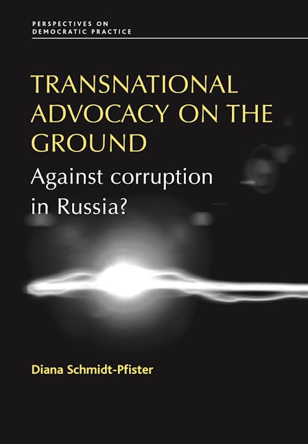 Book cover image for Transnational Advocacy on the Ground ISBN: 9780719084683