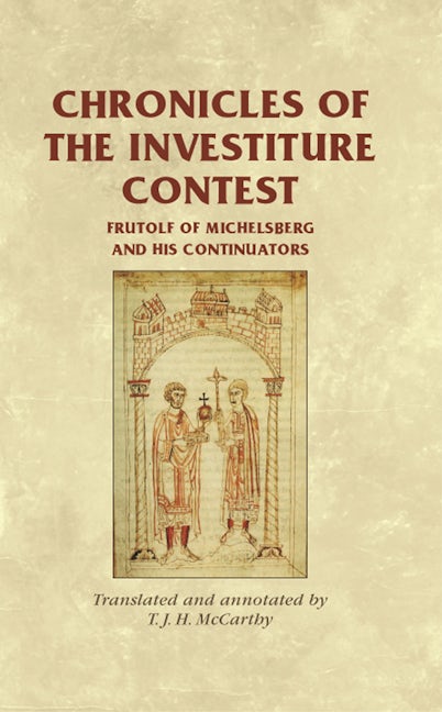 Book cover image for Chronicles of the Investiture Contest ISBN: 9780719084706