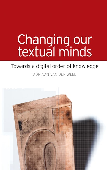 Book cover image for Changing our Textual Minds ISBN: 9780719085550