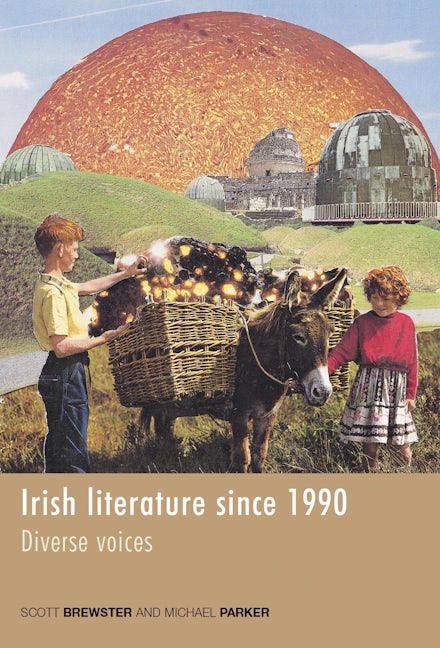 Book cover image for Irish Literature Since 1990 ISBN: 9780719085604
