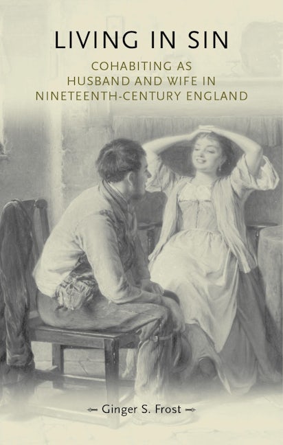 Book cover image for Living in sin ISBN: 9780719085697