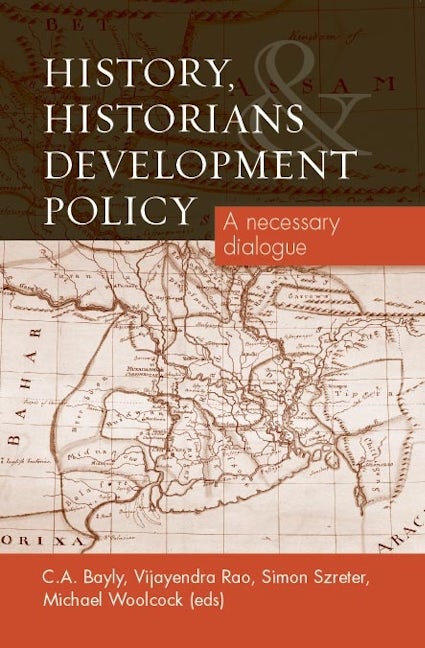 Book cover image for History, Historians and Development Policy ISBN: 9780719085772