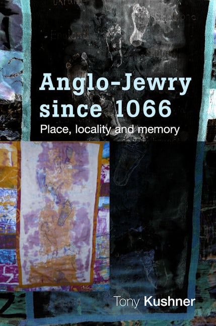 Book cover image for Anglo-Jewry since 1066 ISBN: 9780719085987