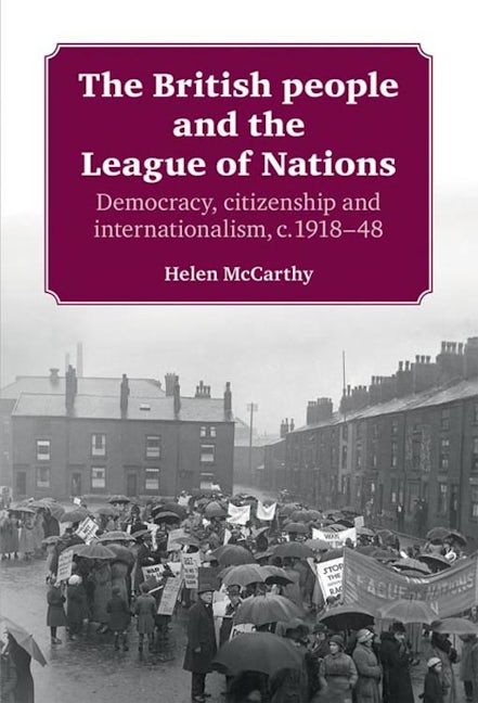 Book cover image for The British people and the League of Nations ISBN: 9780719086168