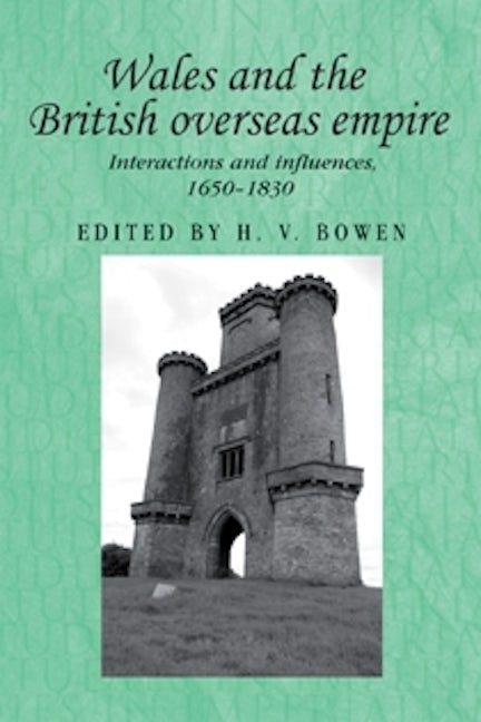 Book cover image for Wales and the British overseas empire ISBN: 9780719086205