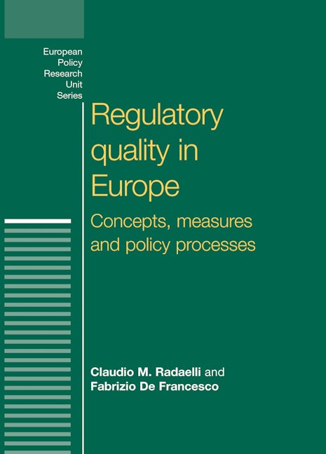 Book cover image for Regulatory quality in Europe ISBN: 9780719086700