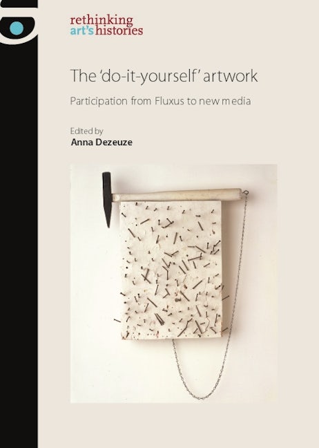 Book cover image for The 'do-it-yourself' artwork ISBN: 9780719087479