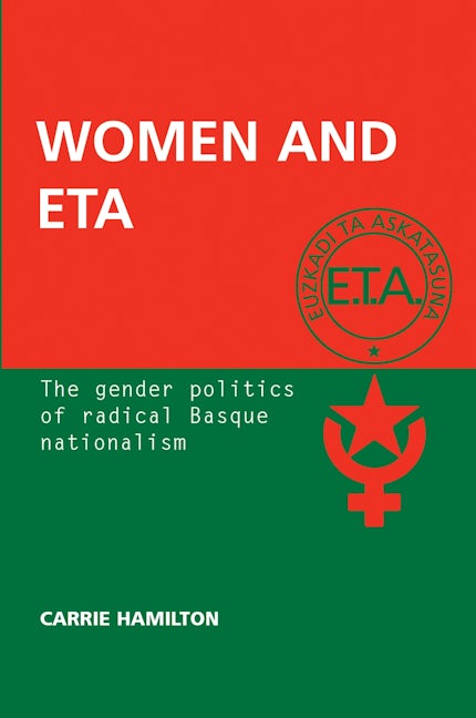 Book cover image for Women and ETA ISBN: 9780719089060