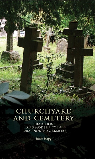 Book cover image for Churchyard and cemetery ISBN: 9780719089206
